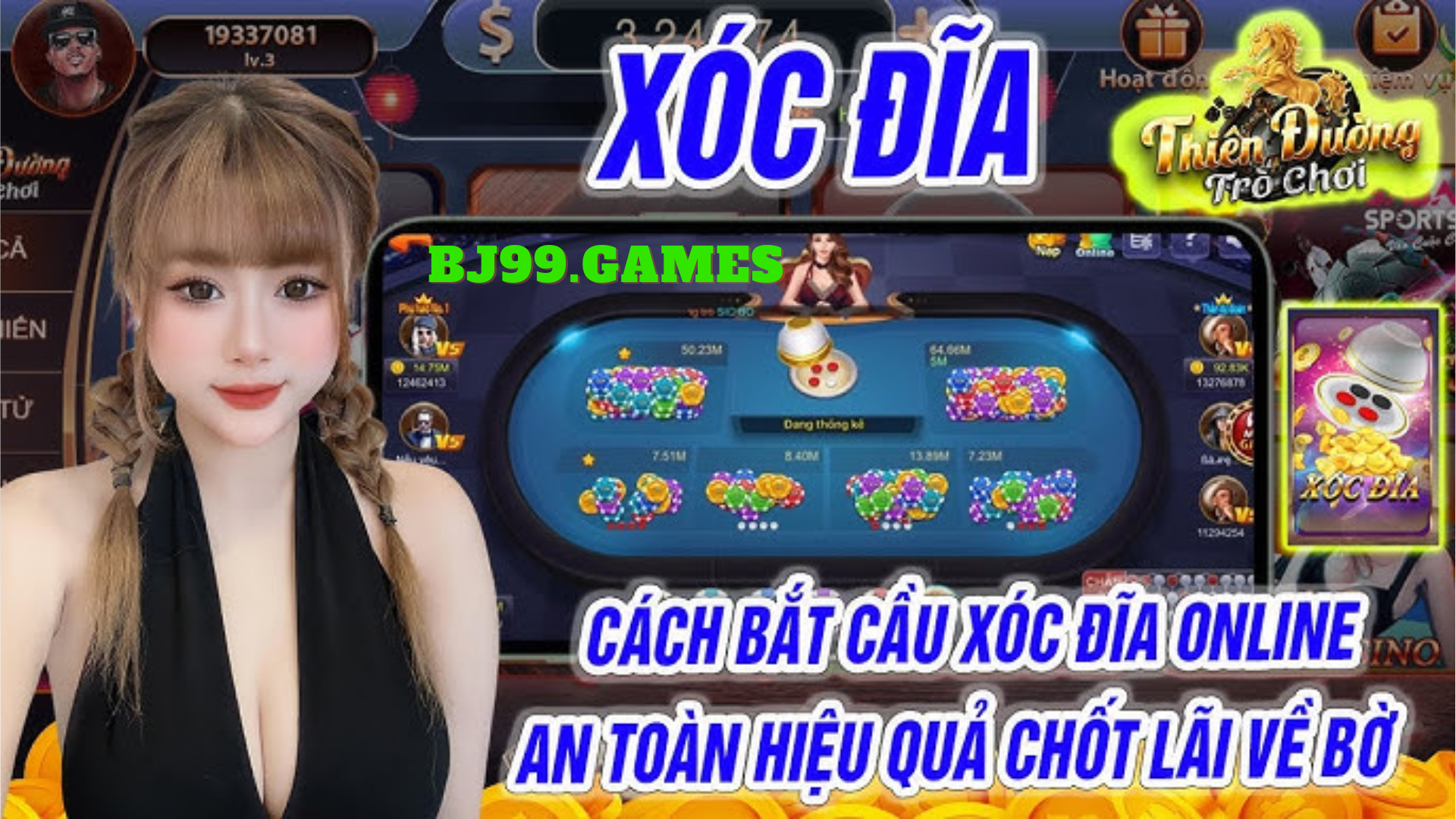  Xóc Đĩa BJ99 
