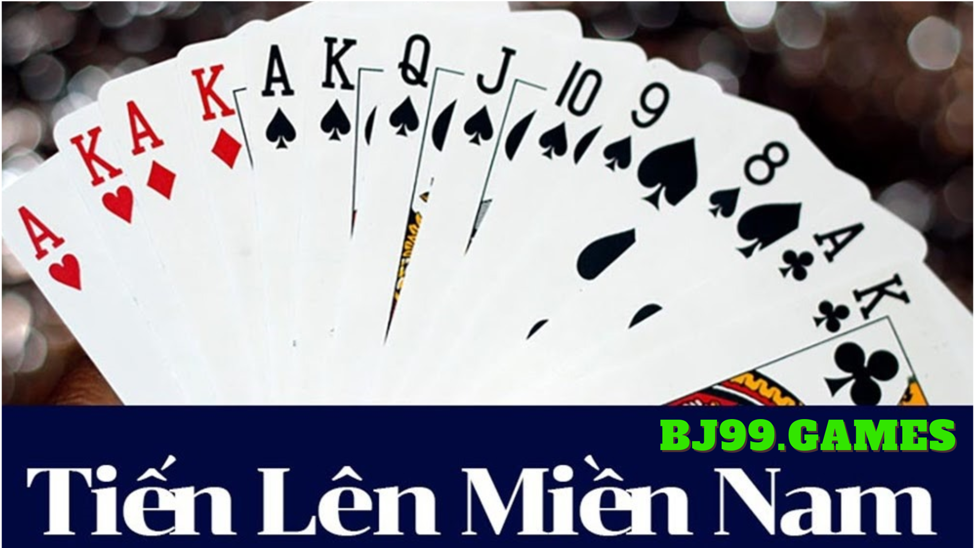 tiến lên miền nam | bj99
