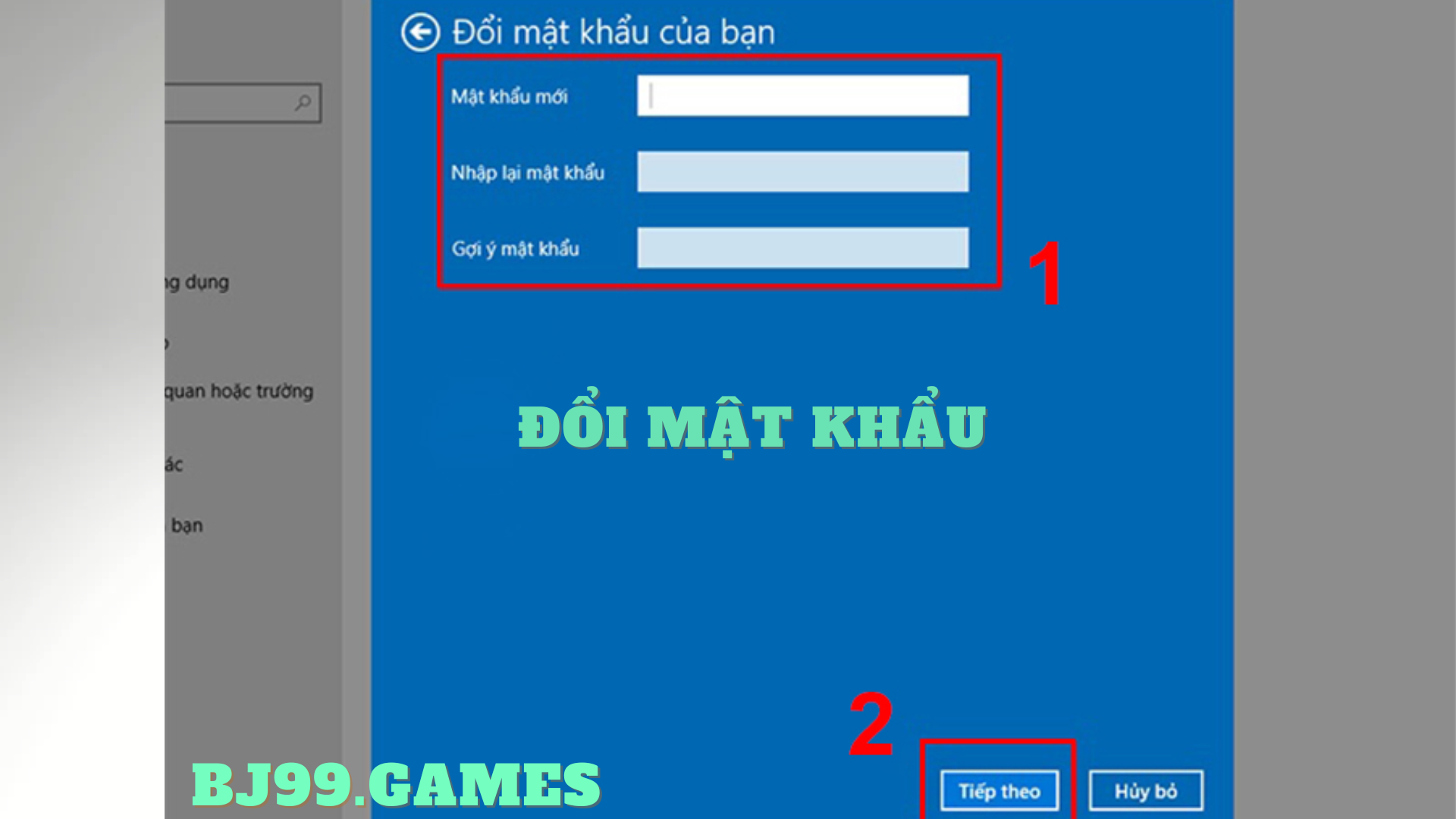 Thay Đổi Mật Khẩu | NHÀ CÁI BJ99