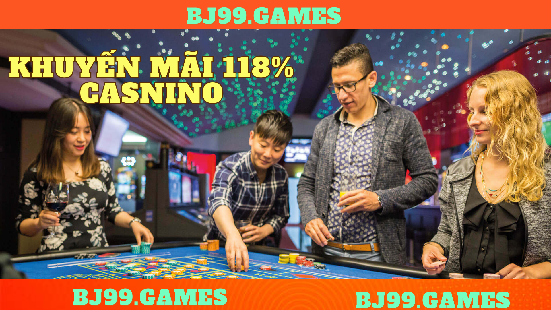 khuyến mãi 118% casino nhà cái bj99 